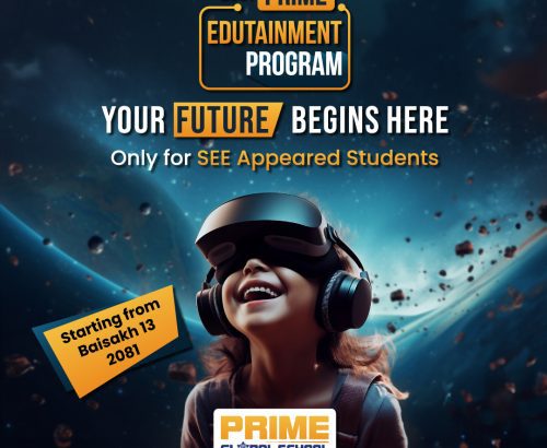 Prime Edutainment Program 2081: Nurturing Tomorrow’s Leaders